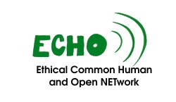 ECHO Network – Ethical, Common, Human and Open