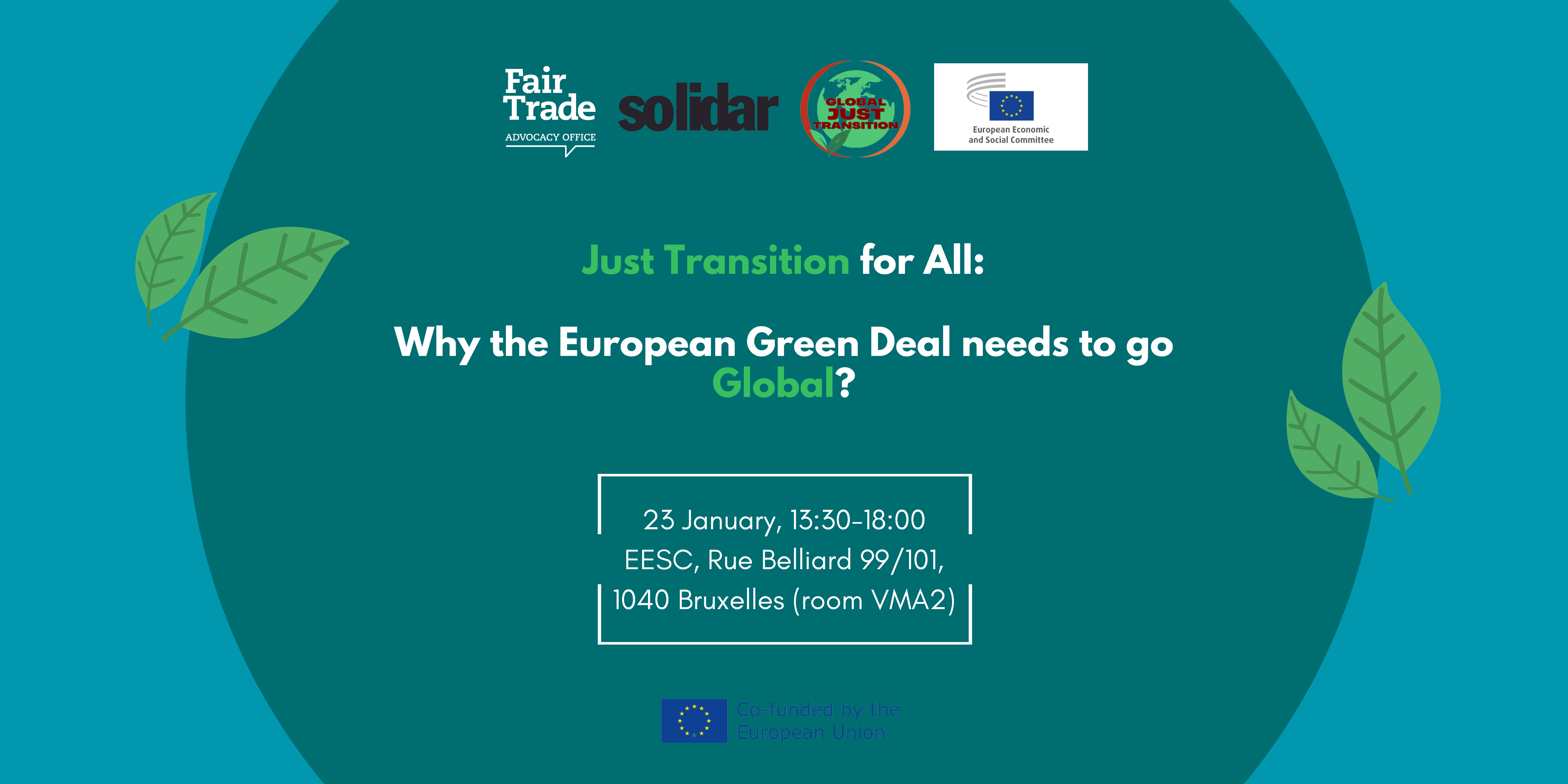 A Just Transition for All: Why the European Green Deal needs to go Global?