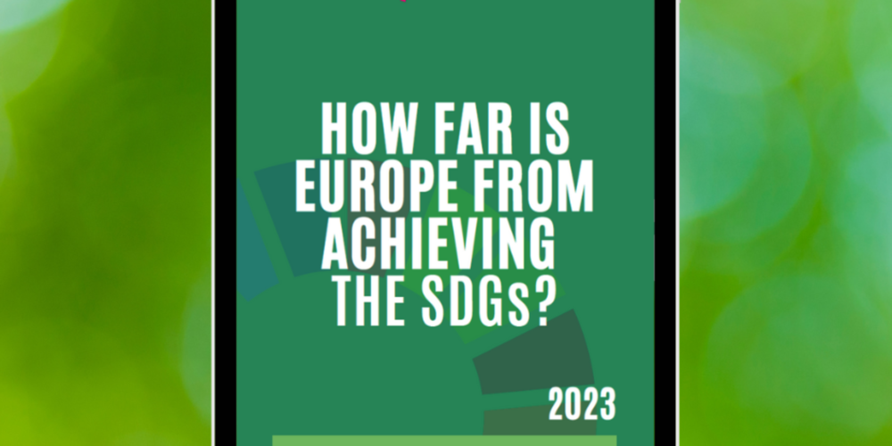 HOW FAR IS EUROPE FROM ACHIEVING THE SDGs?