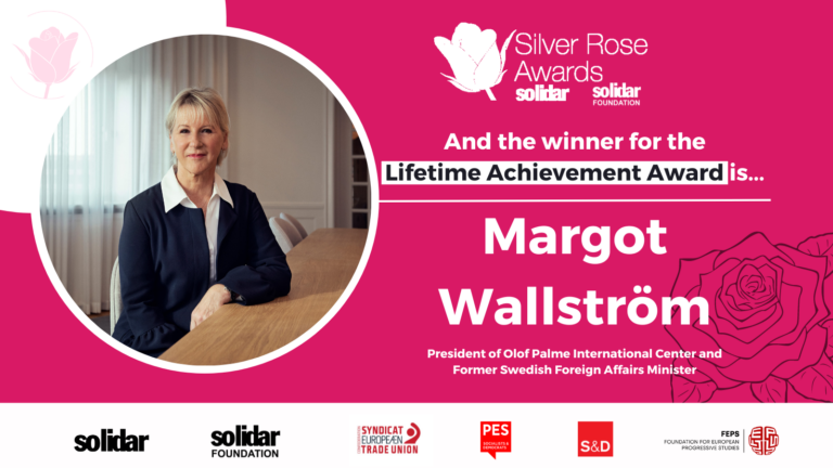 The Silver Rose Lifetime Achievement Award goes to… Margot Wallström!