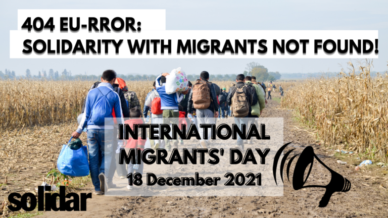 404 EU-RROR: SOLIDARITY WITH MIGRANTS NOT FOUND – SOLIDAR Statement for International Migrants Day 2021