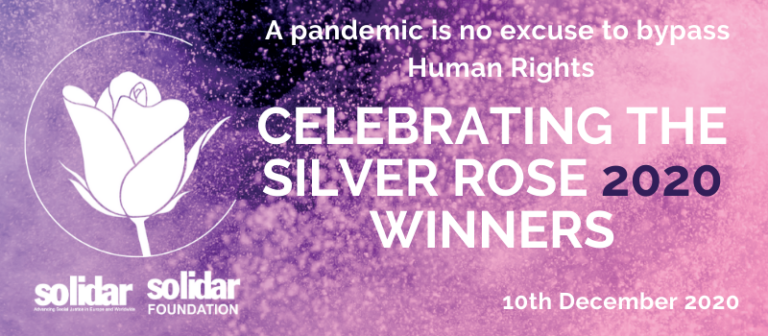 Celebrating the Silver Rose 2020 Winners – A pandemic is no excuse to bypass Human Rights