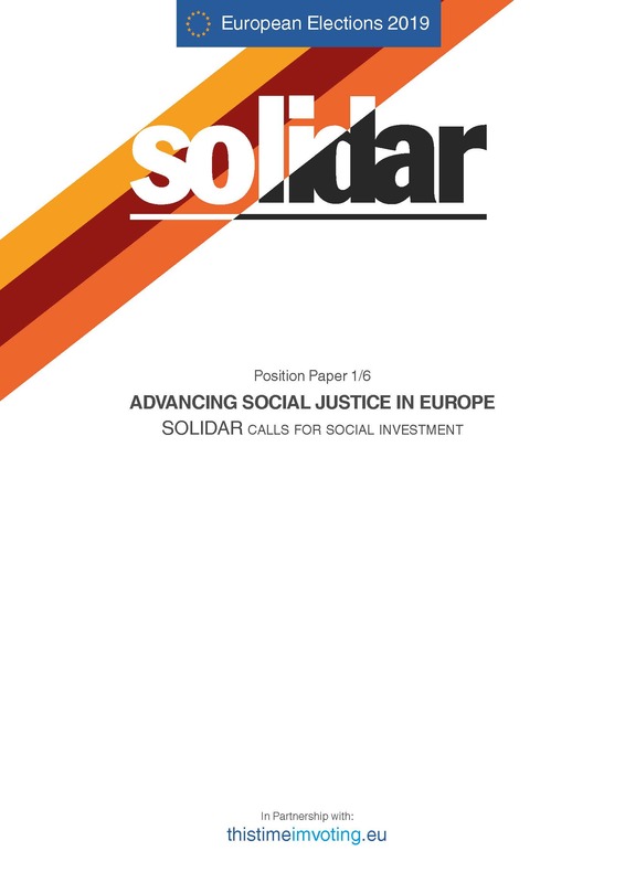 ADVANCING SOCIAL JUSTICE IN EUROPE – SOLIDAR calls for social investment