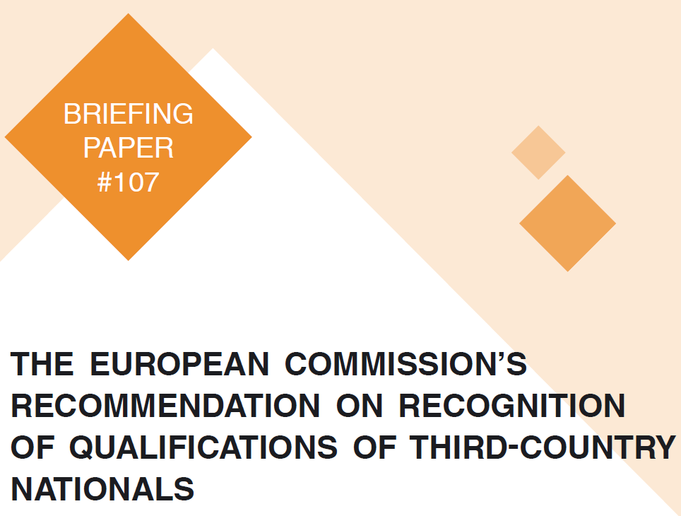 BRIEFING PAPER #107:  The European Commission’s recommendation on the recognition of qualifications of third-country nationals