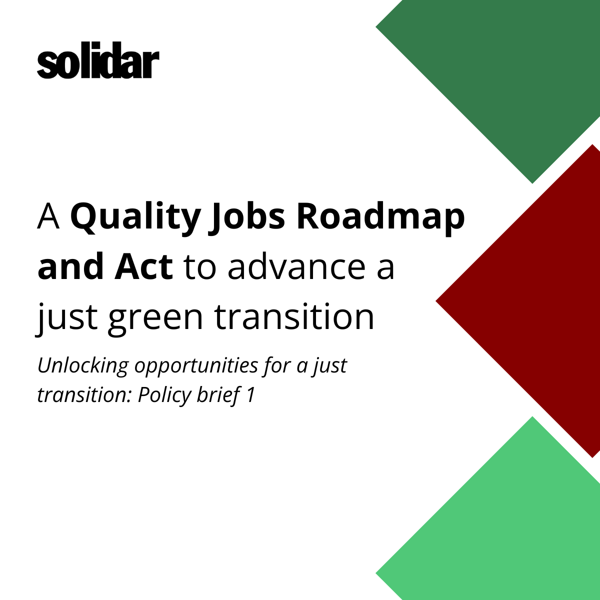 Unlocking opportunities for a just transition: Policy brief series