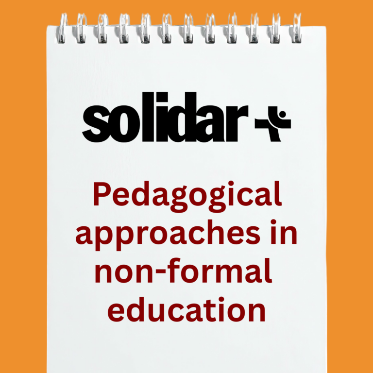 SOLIDAR+ 
PEDAGOGICAL APPROACHES in NON-FORMAL EDUCATION
