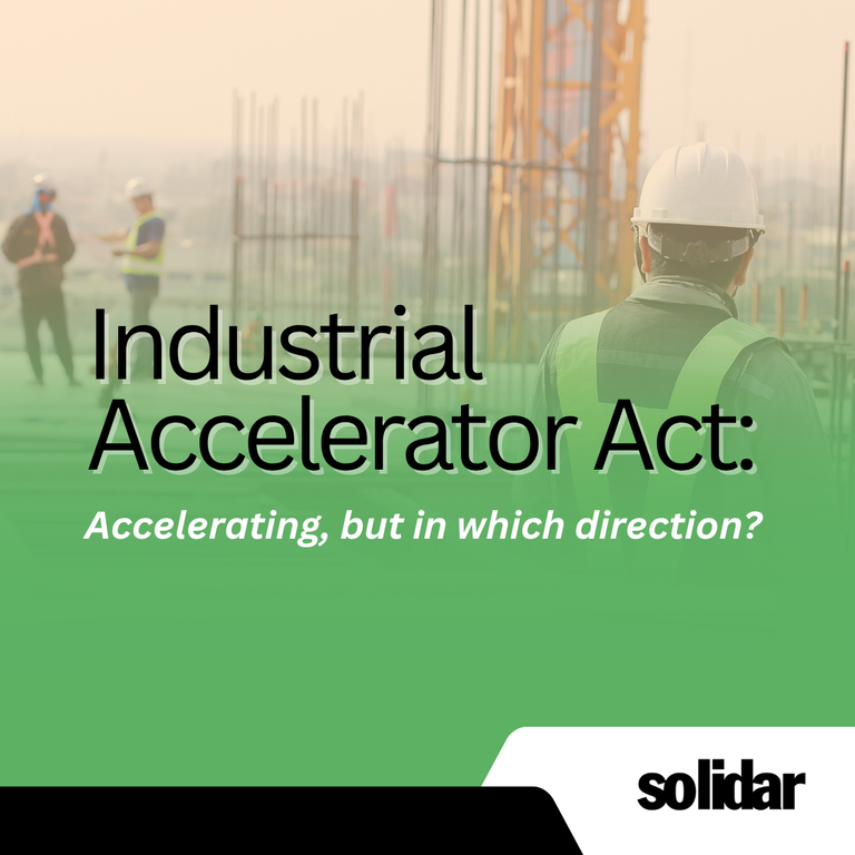 Industrial Accelerator Act: Accelerating, but in which direction? 